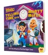 Back to the Future: Telling Time with Marty McFly - Insight Kids - 9781683839415