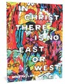 In Christ There Is No East or West - TAYLOR,  Mike - 9781683961574