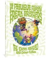 Shelton, G: Fabulous Furry Freak Brothers: The Idiots Abroad - Gilbert Shelton ; Paul Mavrides - 9781683965107