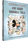Walt Disney's Mickey and Donald: For Whom the Doorbell Tolls and Other Tales Inspired by Hemingway - Robert K. Elder - 9781683965954
