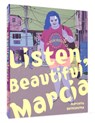 Listen, Beautiful Marcia - Marcello Quintanilha - 9781683967774