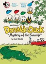 Barks, C: Walt Disney's Donald Duck Mystery of the Swamp - Carl Barks - 9781683969723