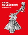 Shell Collection - Ron Regé Jr - 9781683969747