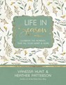 Life in Season - Vanessa Hunt ; Heather Patterson - 9781683970200