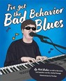 Bad Behavior Blues - BAKER,  Nick - 9781684015078