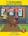 Rose and Hope Help Joe - Allyson Desormeaux - 9781684048946