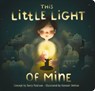 This Little Light of Mine: A Lift the Flap Book - Darcy Pattison - 9781684086306