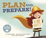 Plan and Prepare! - Charles Ghigna - 9781684100743