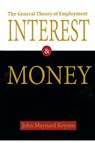 The General Theory of Employment, Interest, and Money - John Maynard (University of Rome Tor Vergata) Keynes - 9781684111435