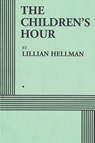 The Children's Hour (Acting Edition) - Lillian Hellman - 9781684115976