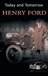 Today and Tomorrow - Mrs Henry Ford - 9781684116287