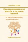 Como recuperarse de la adiccion y volver en teshuva - Dr Rab Abraham J Twerski ; Abraham Twerski - 9781684119141