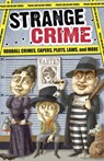 Strange Crime - Editors of Portable Press - 9781684123742