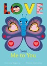 Love from Me to You - Patricia Hegarty - 9781684126965