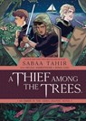 A Thief Among the Trees: An Ember in the Ashes Graphic Novel - Sabaa Tahir ; Nicole Andelfinger - 9781684155248