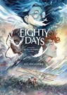 Eighty Days - A.C. Esguerra - 9781684156573