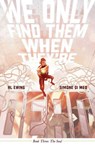 We Only Find Them When They're Dead Vol. 3 - Al Ewing - 9781684158942