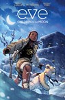 Eve: Children of the Moon - Victor LaValle - 9781684159048