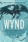 Wynd Book Three: The Throne in the Sky - James Tynion IV - 9781684159154