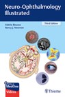 Neuro-Ophthalmology Illustrated - Valerie Biousse ; Nancy Newman - 9781684200740