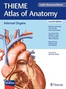 Internal Organs (THIEME Atlas of Anatomy), Latin Nomenclature - Michael Schuenke ; Erik Schulte ; Udo Schumacher ; Wayne Cass - 9781684206933