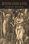 Beyond Good and Evil - Friedrich Nietzsche - 9781684224883