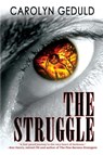 The Struggle - Carolyn Geduld - 9781684339723