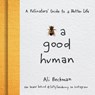 Bee a Good Human - Ali Beckman - 9781684351329