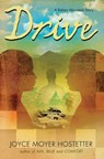 Drive - Joyce Moyer Hostetter - 9781684371457