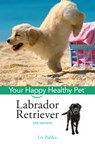 LABRADOR RETRIEVER 2/E - Liz Palika - 9781684420476