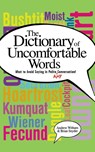 A Dictionary of Uncomfortable Words - Andrew Witham ; Brian Snyder - 9781684423590