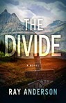 The Divide - Ray Anderson - 9781684425181