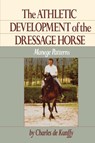 De Kunffy, C: Athletic Development of the Dressage Horse - Charles De Kunffy - 9781684427949