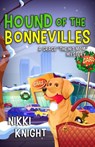 Hound of the Bonnevilles - Nikki Knight - 9781684428038