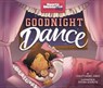 Goodnight Dance - Christianne Jones - 9781684464234