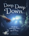 DEEP DEEP DOWN - Lydia Lukidis - 9781684466153
