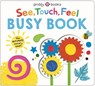 See, Touch, Feel Busy Book: The Ultimate Sensory Book for Kids! - Priddy Books - 9781684495337