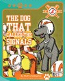 The Dog That Called the Signals - Matt Christopher - 9781684500420