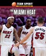 The Miami Heat - Mark Stewart - 9781684500901