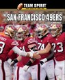 The San Francisco 49ers - Mark Stewart - 9781684501298