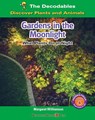 Gardens in the Moonlight: What Plants Do at Night - Margaret Williamson - 9781684506880