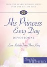 His Princess Every Day Devotional - Sheri Rose Shepherd - 9781684510405