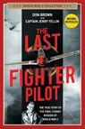 The Last Fighter Pilot - Don Brown - 9781684511891