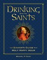 Drinking with the Saints (Deluxe) - Michael P. Foley - 9781684512553