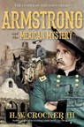 Armstrong and the Mexican Mystery - H. W. Crocker III - 9781684512782