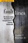 Fault Lines - Voddie T. Baucham - 9781684513284
