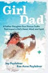 GirlDad - Jay Payleitner ; Rae Anne Payleitner - 9781684513475