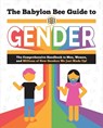 The Babylon Bee Guide to Gender - Babylon Bee - 9781684514533