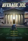 Average Joe: One Man's Faith and the Fight to Change a Nation - Joseph A. Kennedy - 9781684515097