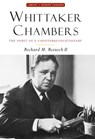 Whittaker Chambers - Richard M. Reinsch II - 9781684516650